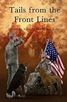 Tails From the Front Lines