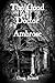 The Good Doctor Ambrose