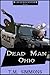 Dead Man Ohio (Dead Man Mysteries, #4)