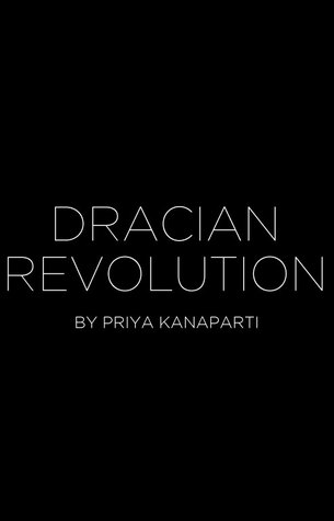 Dracian Revolution (Dracian, #3)