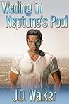 Wading in Neptune's Pool (Neptune, #1)