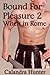 Bound for Pleasure 2: When in Rome