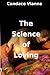 The Science of Loving