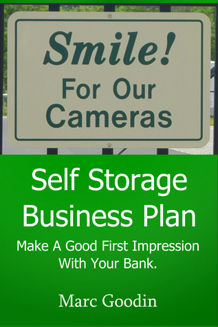 Self Storage Business Plan. Make a Good Impression With Your Bank.