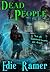 Dead People (Haunted Hearts #1)