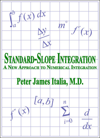 Standard-Slope Integration: A New Approach to Numerical Integration