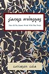 Siamese Arabesques: Tales of the Islamic World with Thai Twists