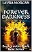 Forever Darkness (The Black Rose, #3)