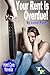 Your Rent is Overdue! by Leslie Parma