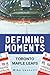 Defining Moments by Mike Leonetti