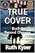 Second Chances (True Cover, #3)