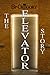 The Elevator Story
