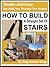 How To Build Straight Stairs