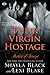 Their Virgin Hostage (Maste...