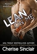 Lean on Me (Masters of the Shadowlands, #4)