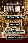 Hidden Holidays (Move Me, The Faerie's Honeymoon, Winter's Tale)