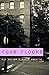 Four Floors: Stories