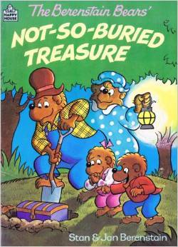 The Berenstain Bears' Not So Buried Treasure (The Berenstain Bears) (Comes to Life)