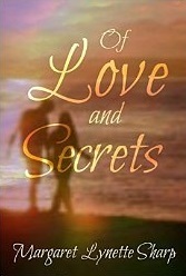 Of Love and Secrets (Kindle Edition)