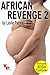 African Revenge 2