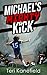 Michael's Mighty Kick