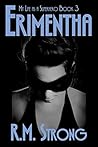 Erimentha (My Life as a Superhero #3)