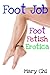 Foot Job: Foot Fetish Erotica