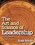 The Art and Science of Leadership