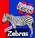 Fantastic Facts About Zebras: Illustrated Fun Learning For Kids
