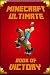 Ultimate Book of Victory for Minecrafters: The Masterpiece that Teaches Minecrafters how to Always Win in Game and Life. Viva la Victoria! (Minecraft Combat Handbook)