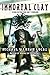 Immortal Clay