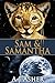 Sam & Samantha