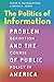 The Politics of Information: Problem Definition and the Course of Public Policy in America