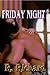 Friday Night