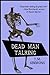 Dead Man Talking by T.M. Simmons