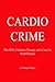 Cardio Crime
