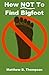 How NOT To Find Bigfoot