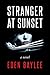 Stranger at Sunset