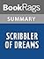 Summary & Study Guide Scribbler of Dreams by Mary E. Pearson
