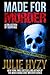 Made for Murder: A Collection of Suspense