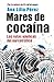 Mares de cocaina