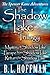 The Shadow Lake Trilogy - The Spencer Kane Adventures