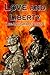 Love and Liberty