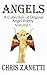 Angels: A collection of Ori...