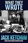 What They Wrote: In Praise of Dark Fiction