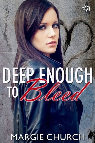 Deep Enough to Bleed (Kindle Edition)