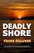 Deadly Shore