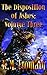 The Disposition of Ashes: Volume Three