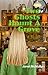 Two Ghosts Haunt A Grove (Mellow Summers, #7)