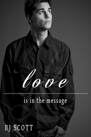 Love Is In The Message (Love, #3)